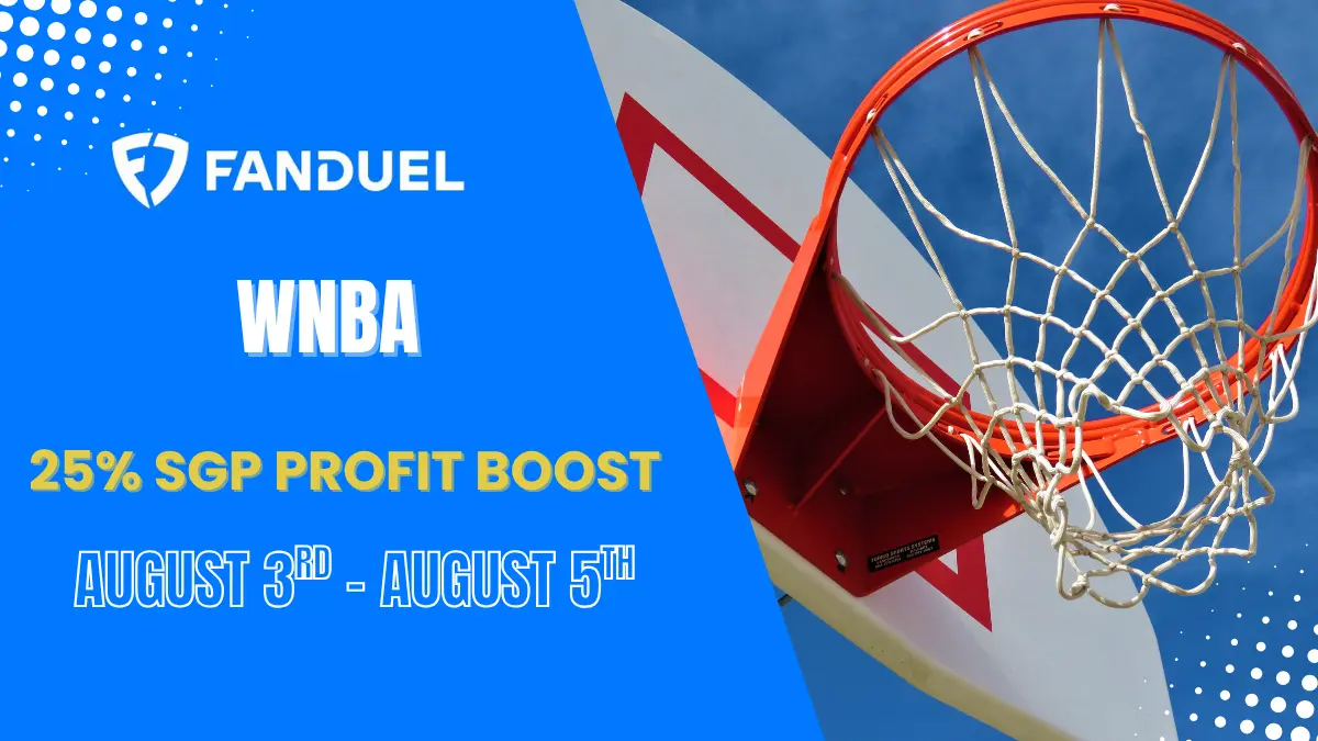 FanDuel - WNBA 25% SGP Profit Boost