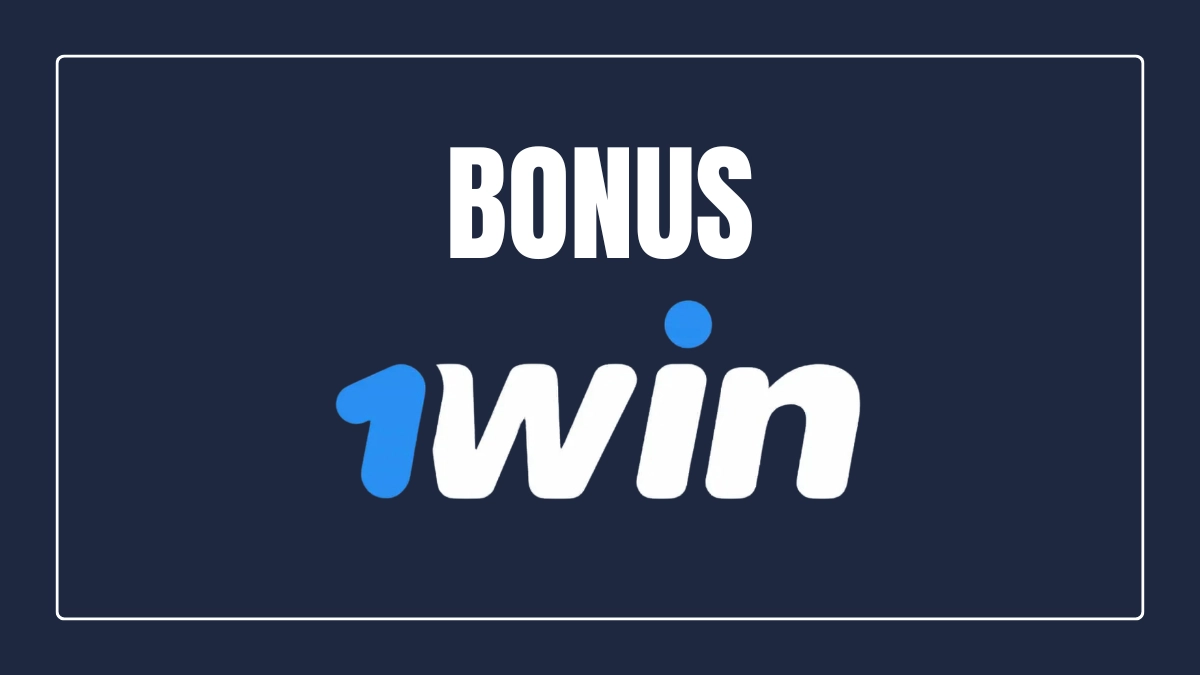Conditions du bonus 1win