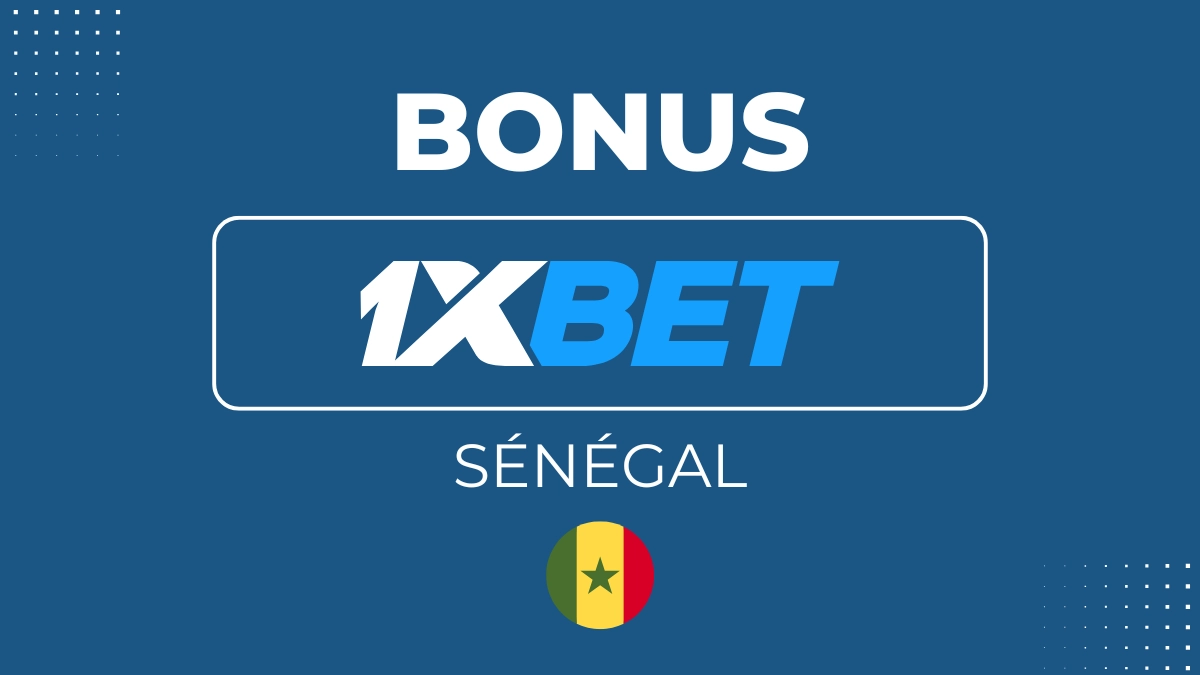 Bonus 1XBET Sénégal