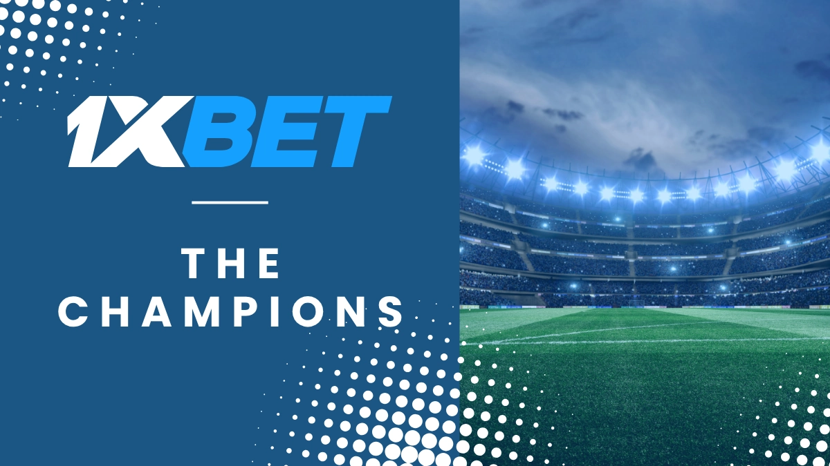 Promotion 1xbet - The Champions