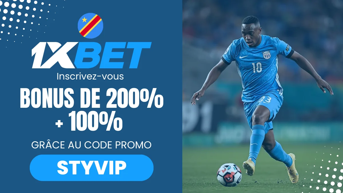 Bonus de bienvenue 1XBET RD Congo