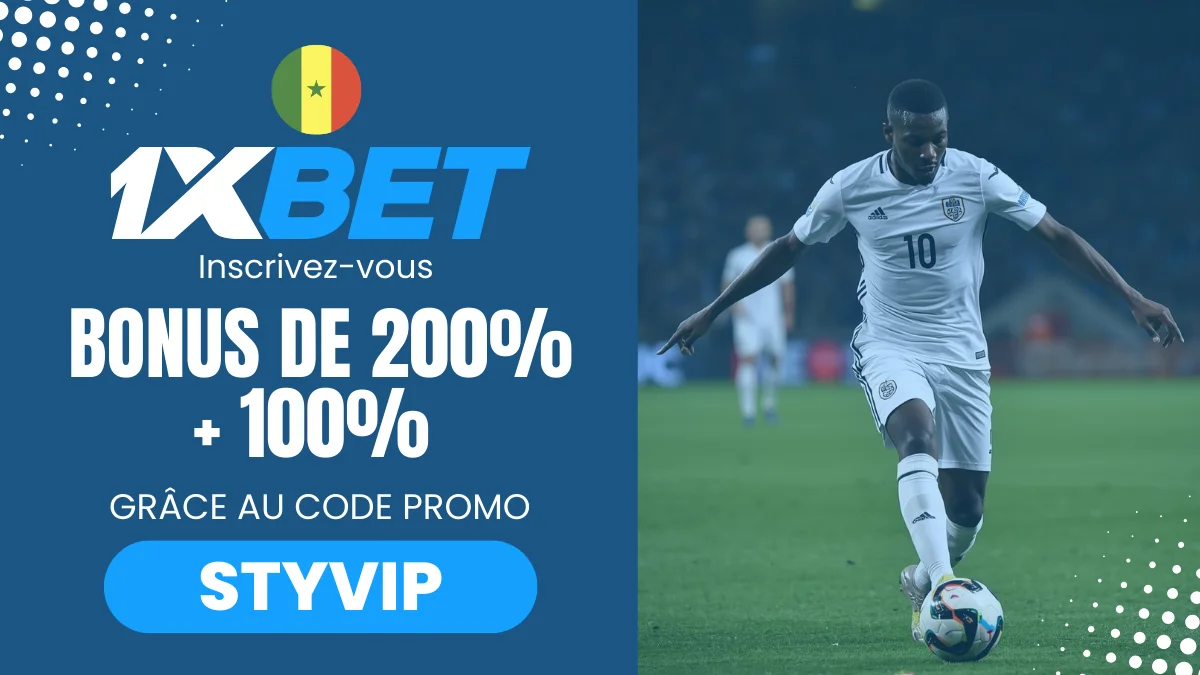 Bonus de bienvenue 1XBET Sénégal