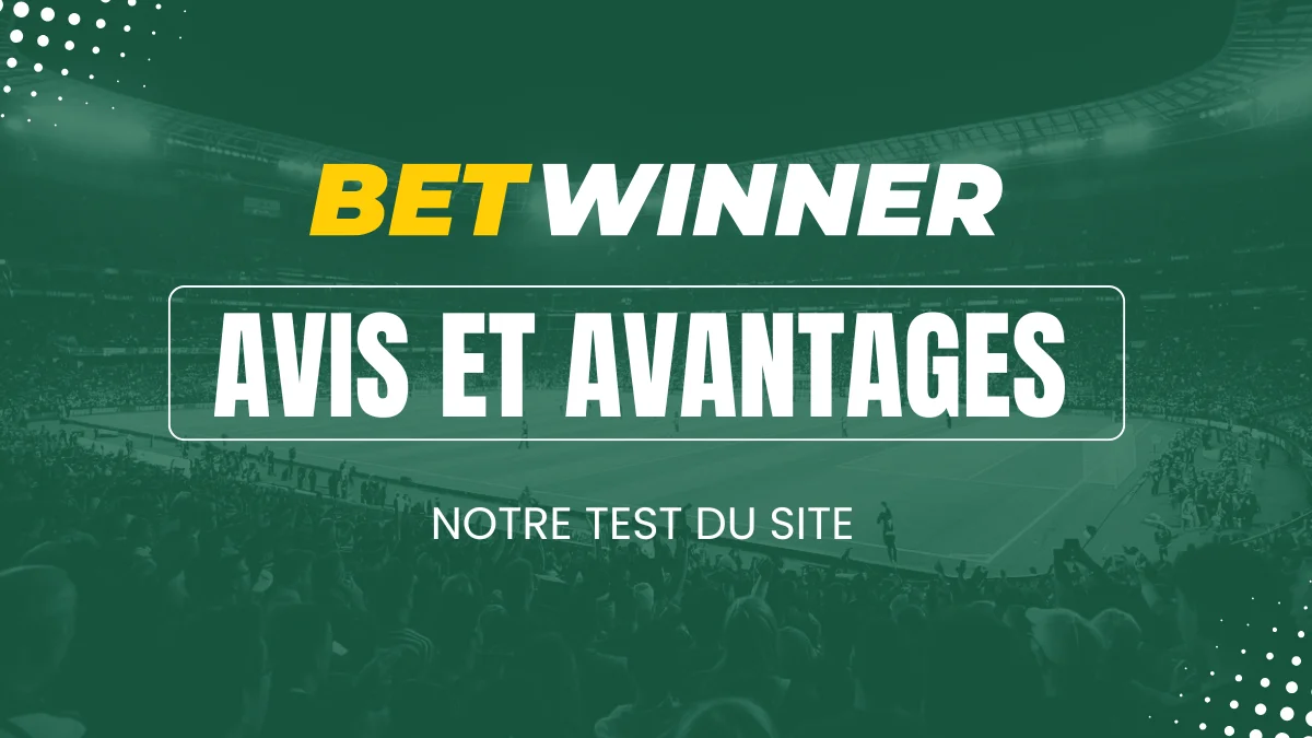 Avis Betwinner paris sportifs