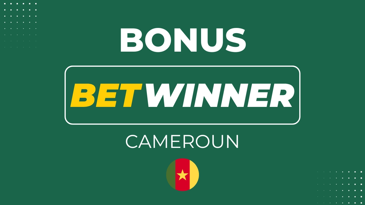 Bonus Betwinner Cameroun