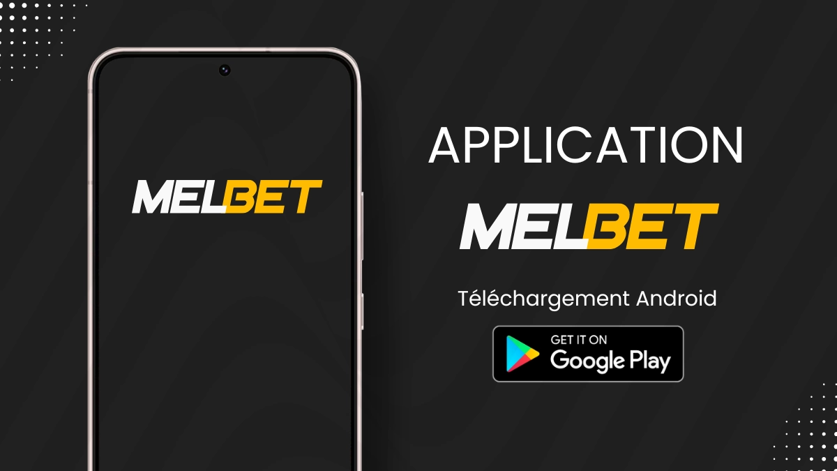 Télécharger app Melbet Android