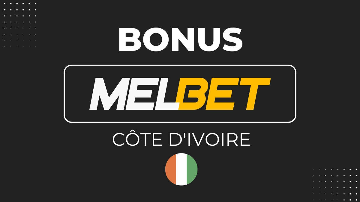 Bonus Melbet Côte d'Ivoire 