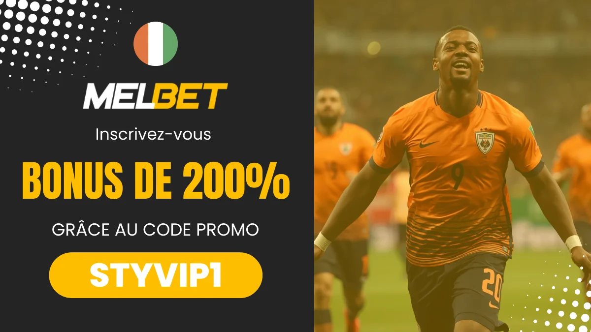 Bonus de bienvenue Melbet Côte d'Ivoire