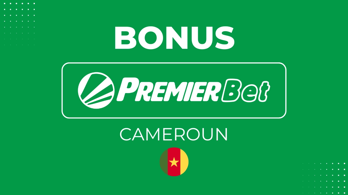 Bonus Premier Bet Cameroun