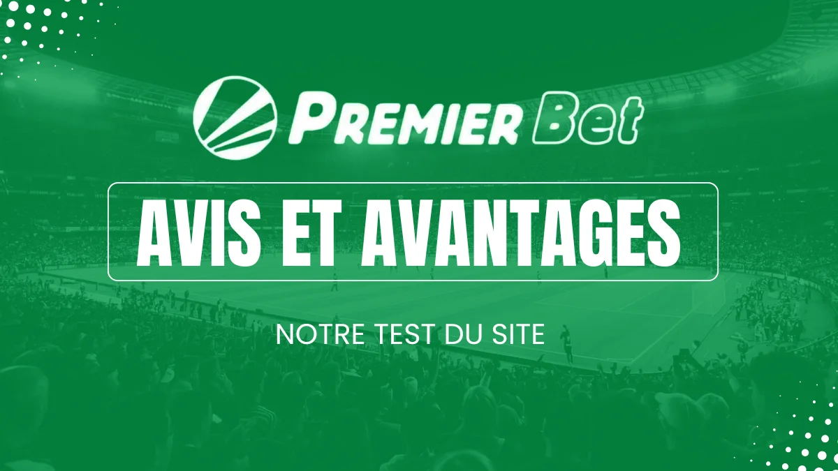 Avis Premier Bet paris sportifs