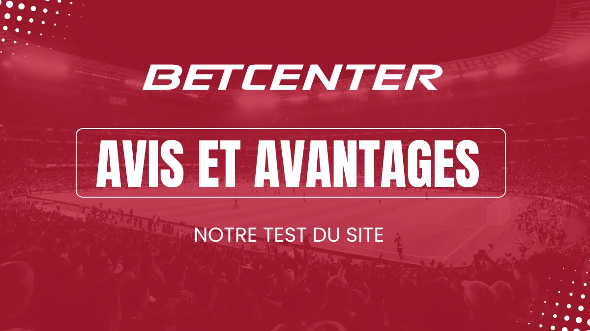 Avis Betcenter paris sportifs Belgique