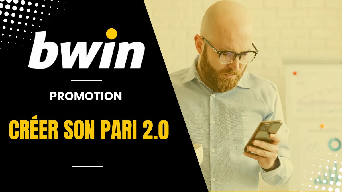 Bwin - Créer son pari 2.0