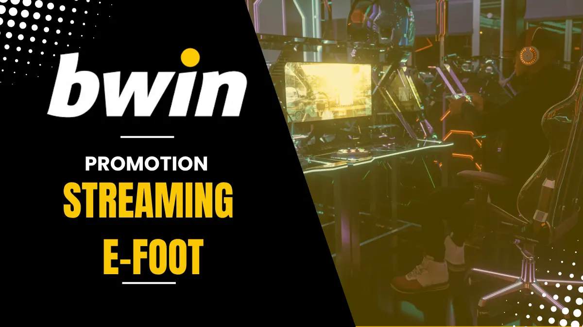 Bwin - Streaming e-foot