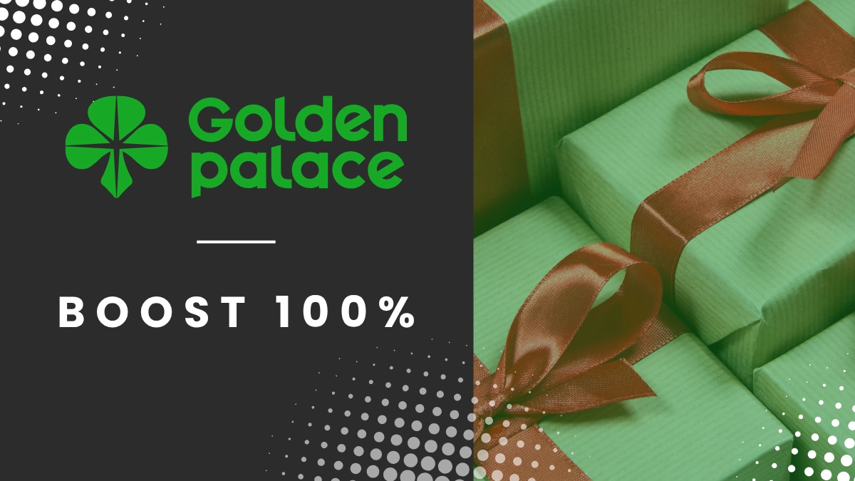 Promotion Golden Palace - Boost de bienvenue