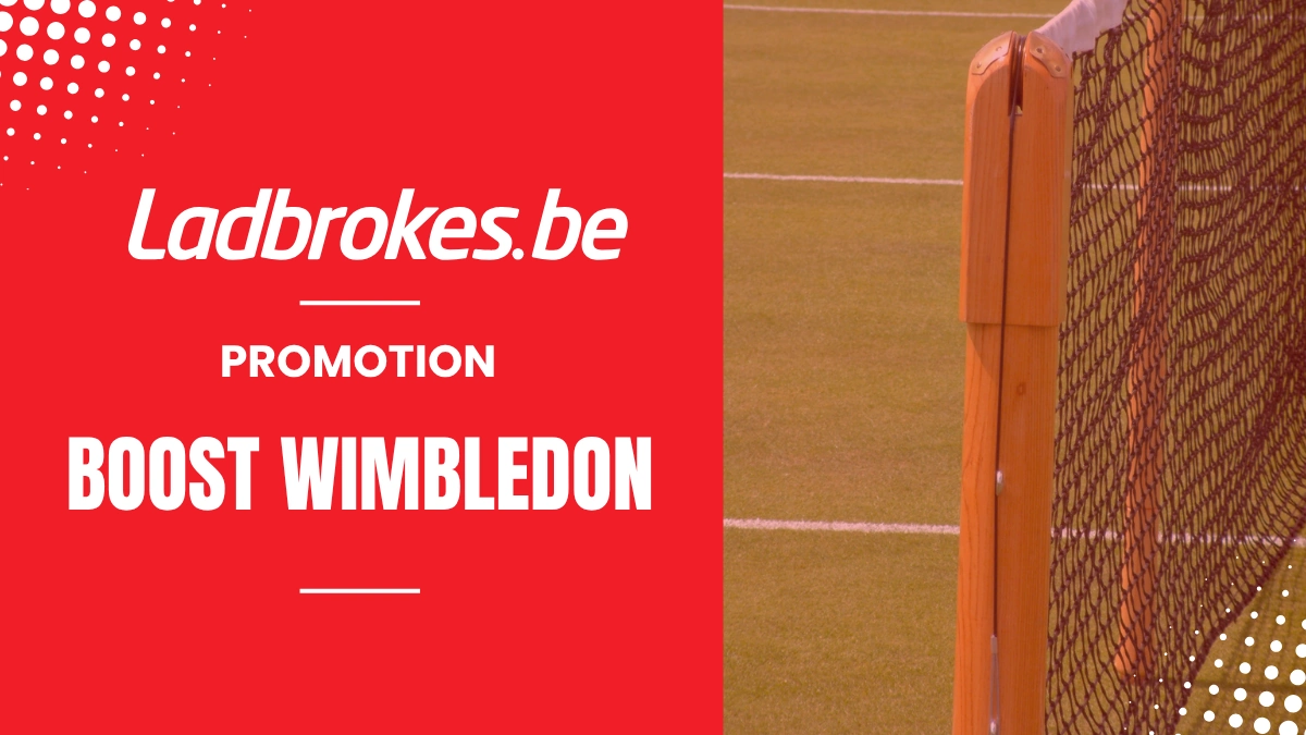 Promotion Ladbrokes - Boost Wimbledon