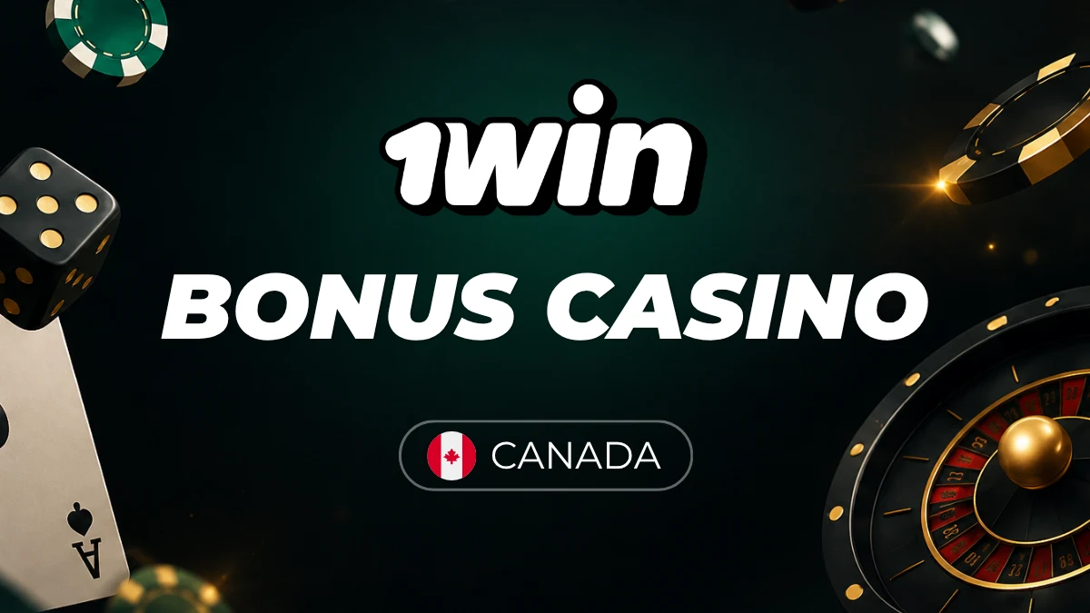 Bonus 1win Casino - Canada