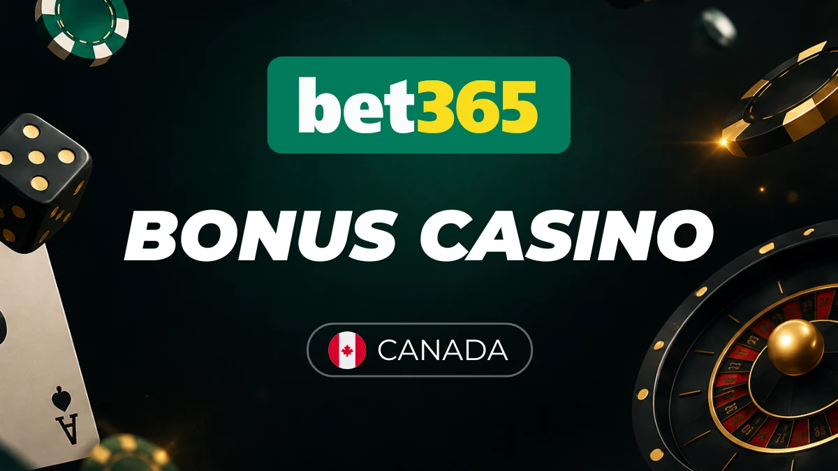 Bonus Bet365 Casino - Canada