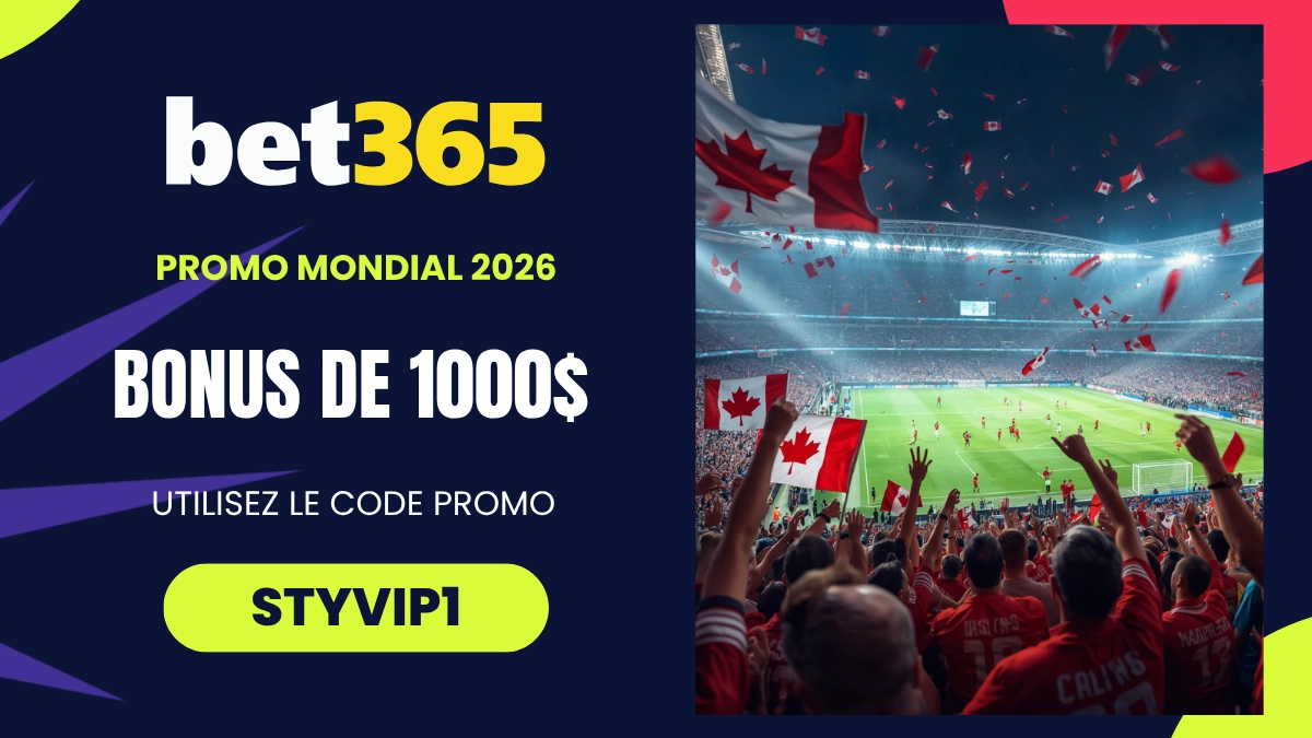 Promotion Coupe du Monde Bet365 Canada