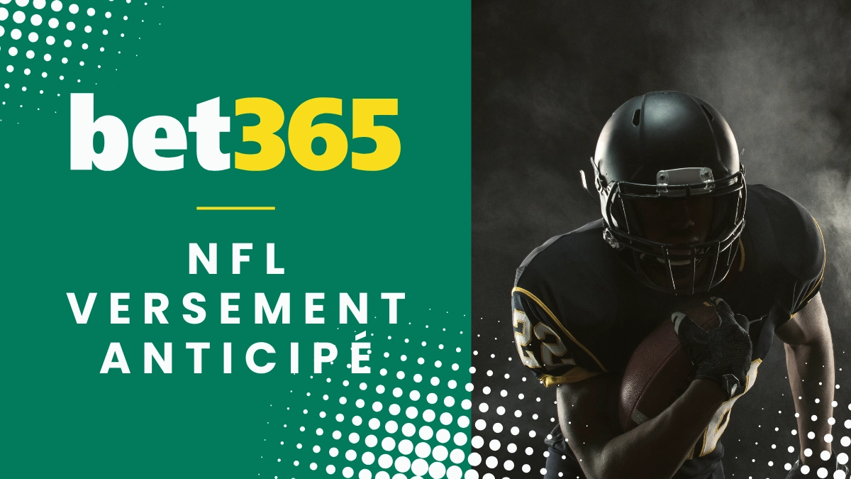 Bet365 - NFL Early Payout