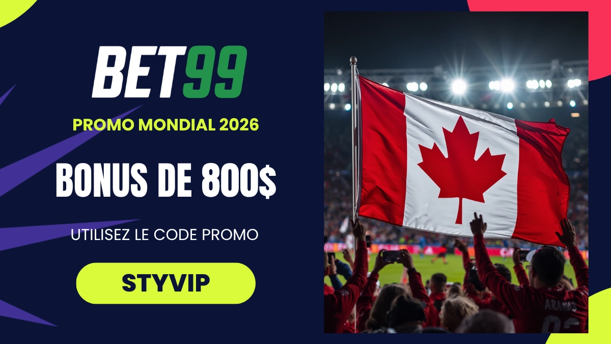 Promotion Coupe du Monde Bet99 Canada