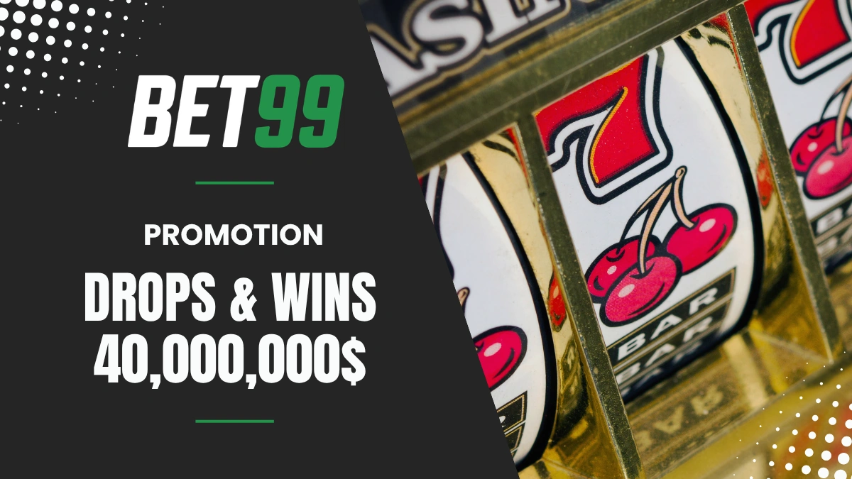 Promotion Bet99 - Drops & Wins