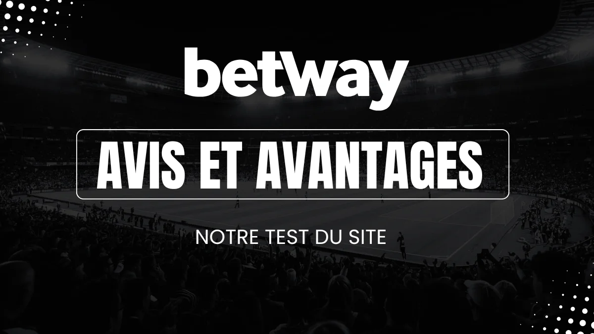 Avis Betway paris sportifs Canada