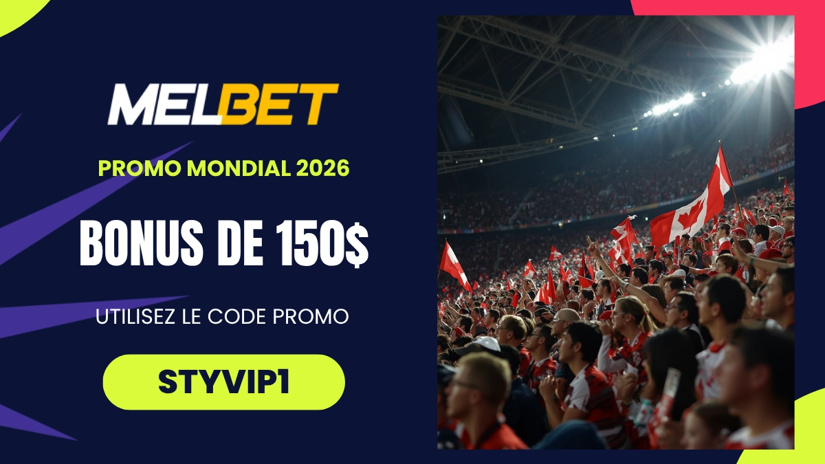 Promotion Coupe du Monde Melbet Canada