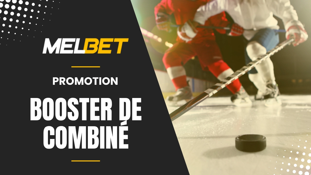Melbet - Booster de combinés