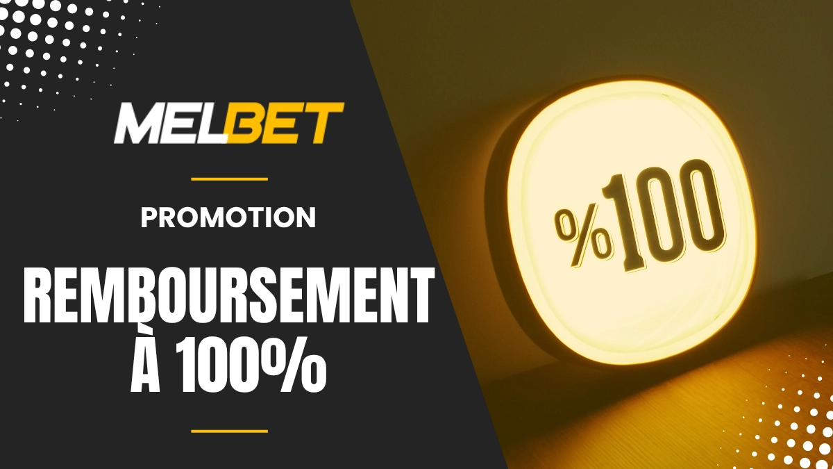 Melbet - Remboursement à 100%