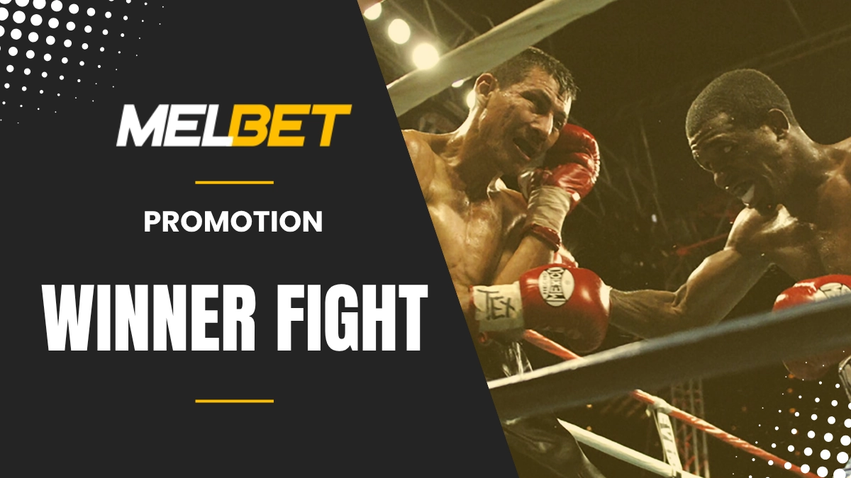 Melbet - Winner fight
