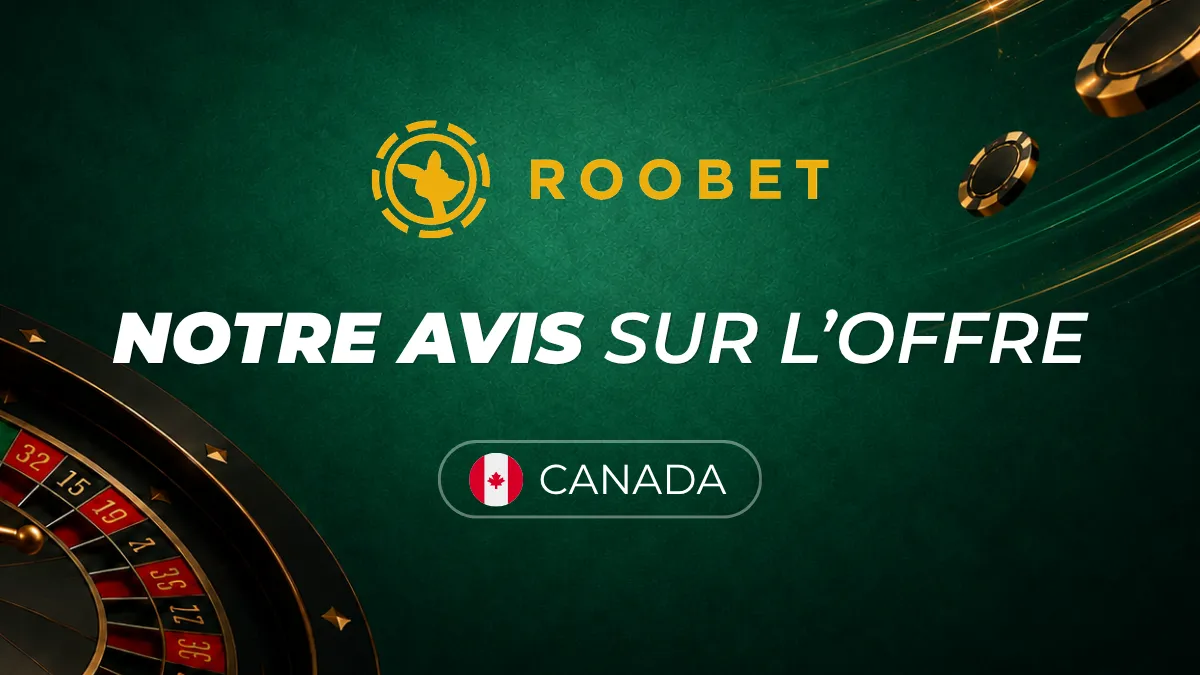 Notre avis sur Roobet Casino - Canada
