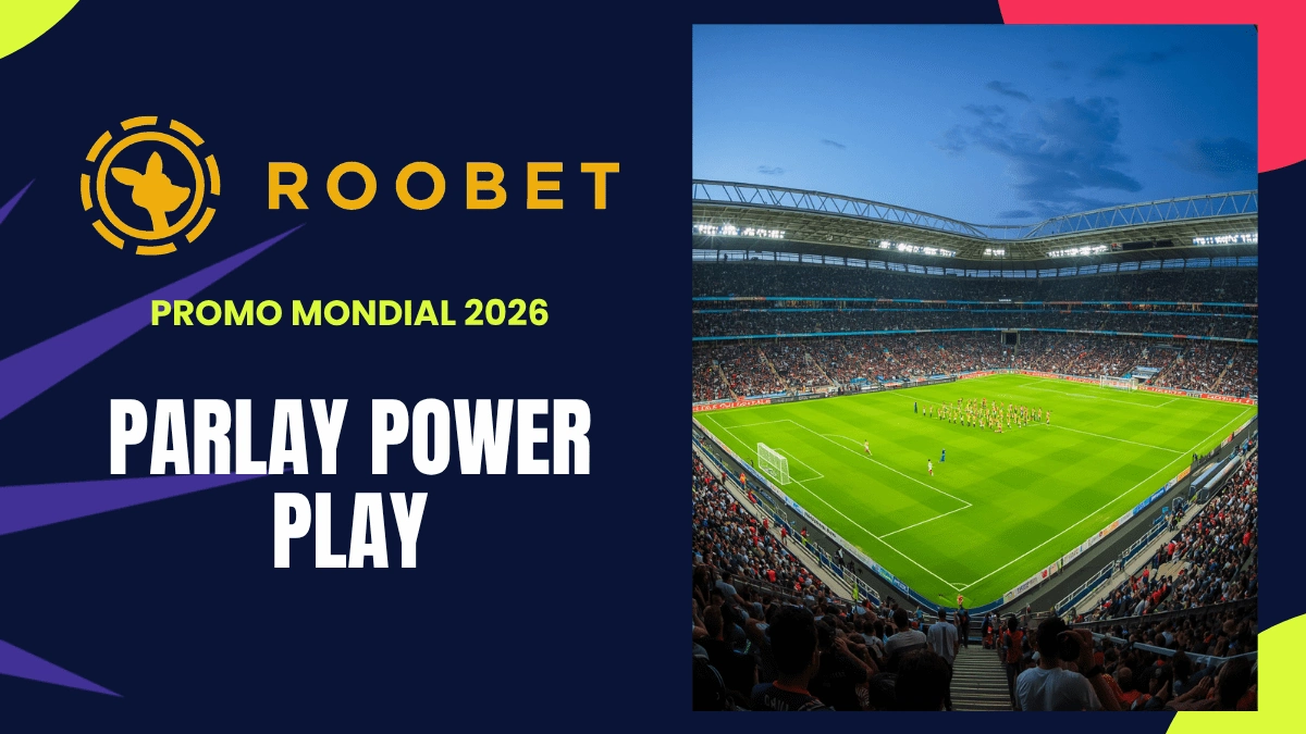Promotion Coupe du Monde Roobet - WC Parlay Power Play