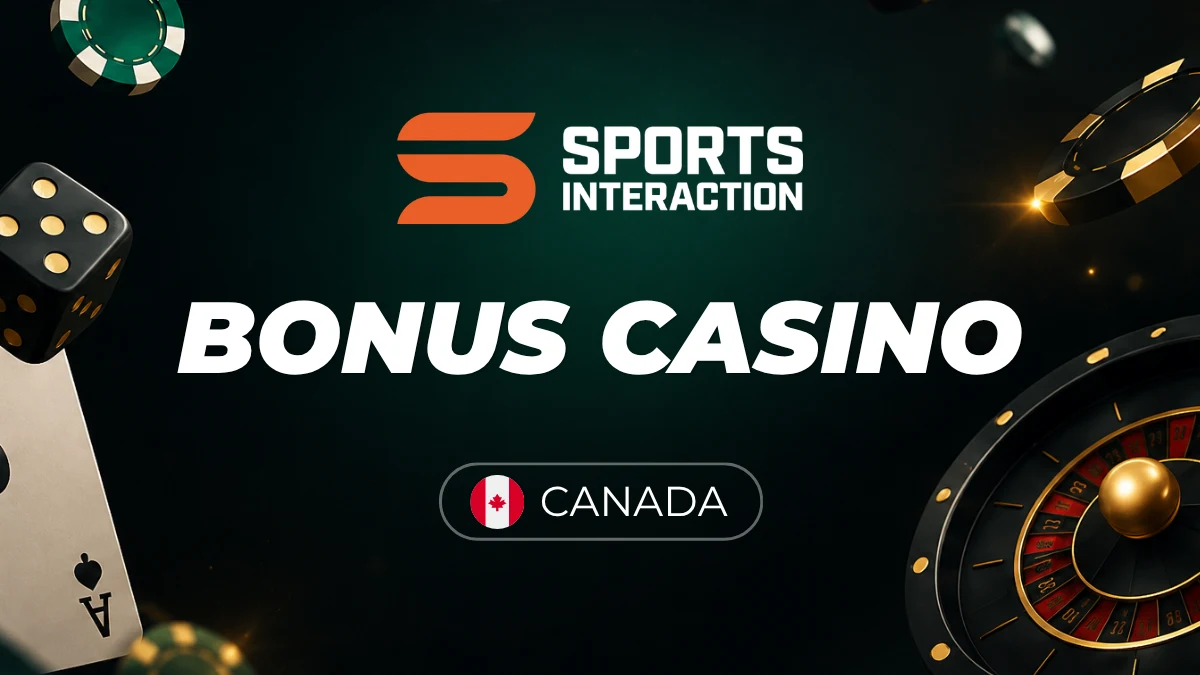 Bonus Sports Interaction Casino - Canada