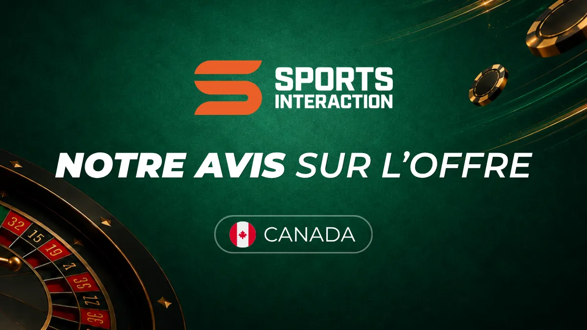 Notre avis sur Sports Interaction Casino - Canada