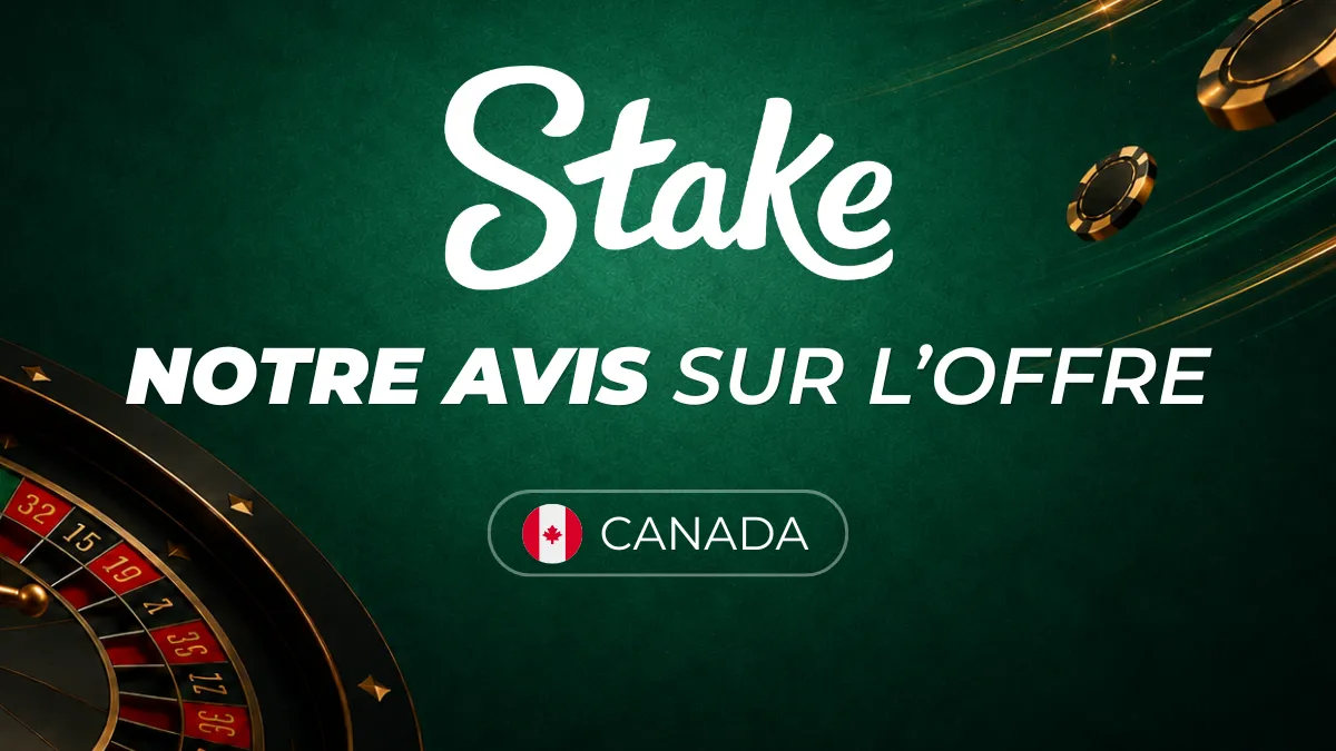 Notre avis sur Stake Casino - Canada