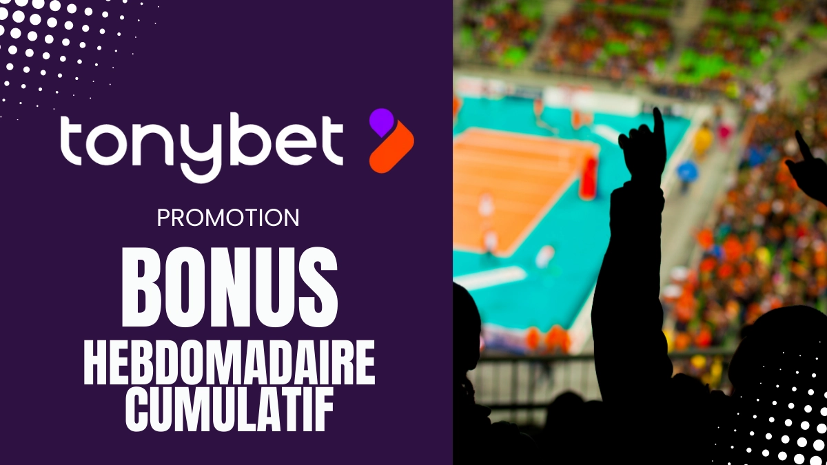 Tonybet - Bonus hebdomadaire cumulatif