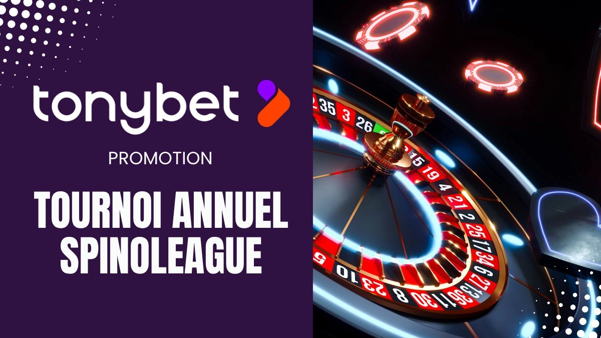Promotion Tonybet - Tournoi annuel Spinoleague