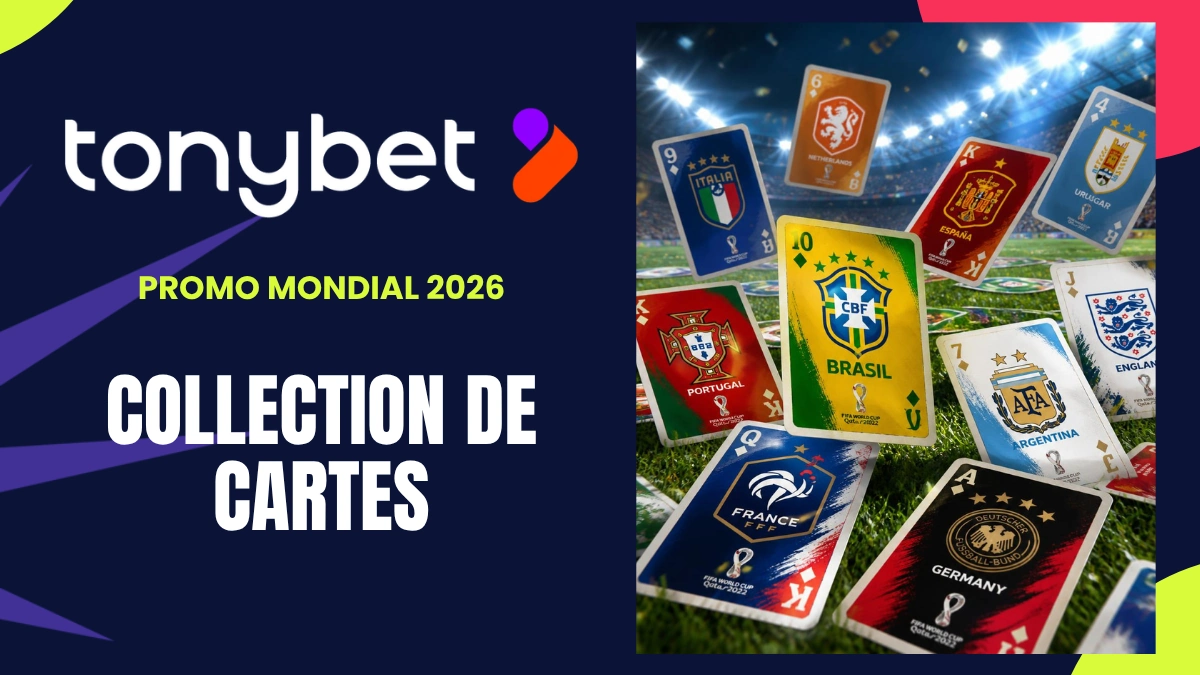 Promotion Coupe du Monde Tonybet - Collection de cartes