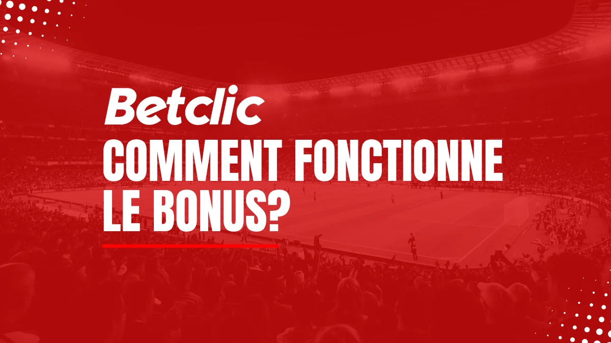 Betclic bonus