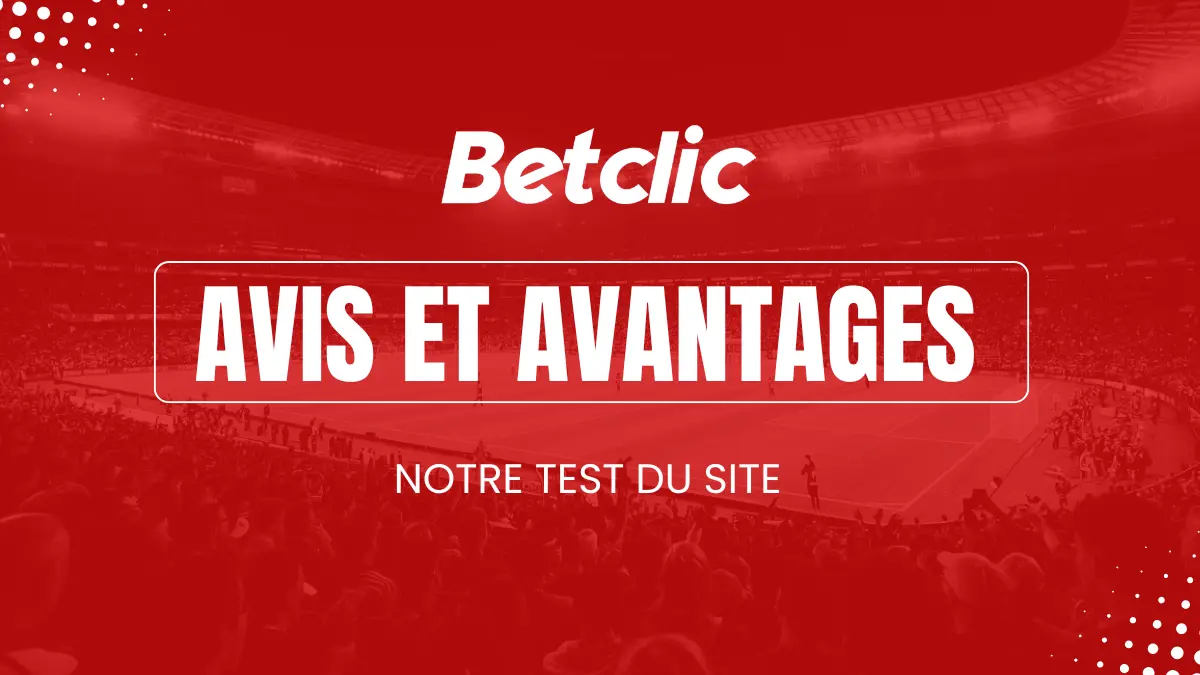 Avis Betclic paris sportifs
