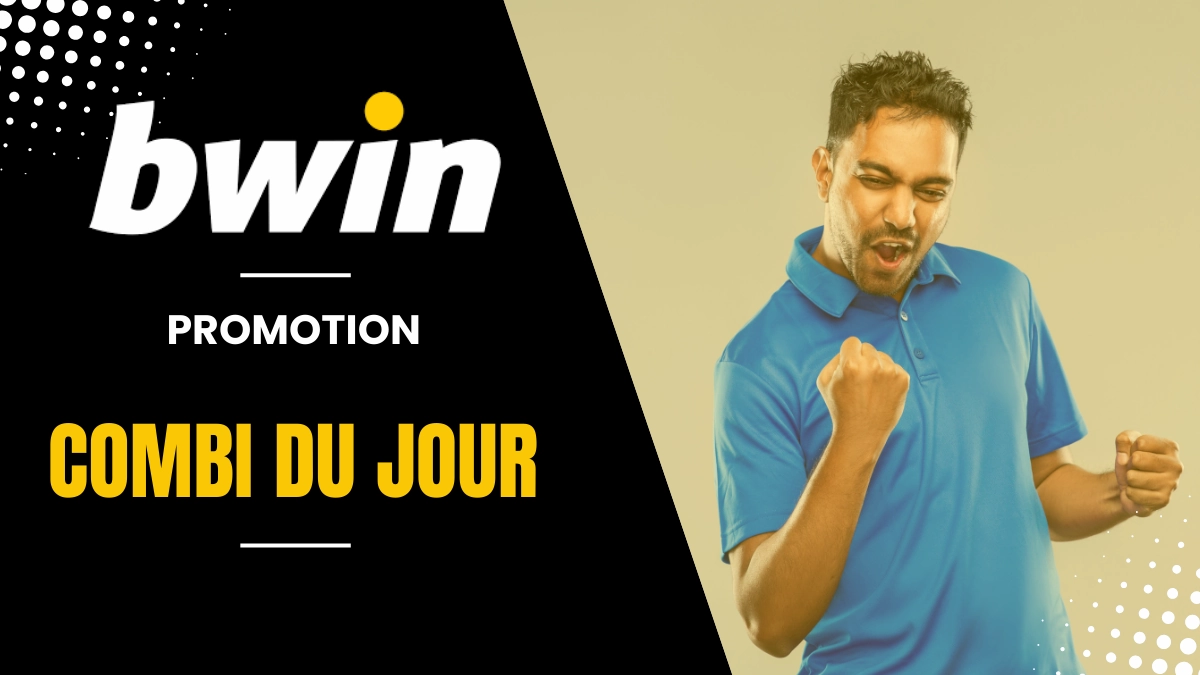 Bwin - Combi du jour