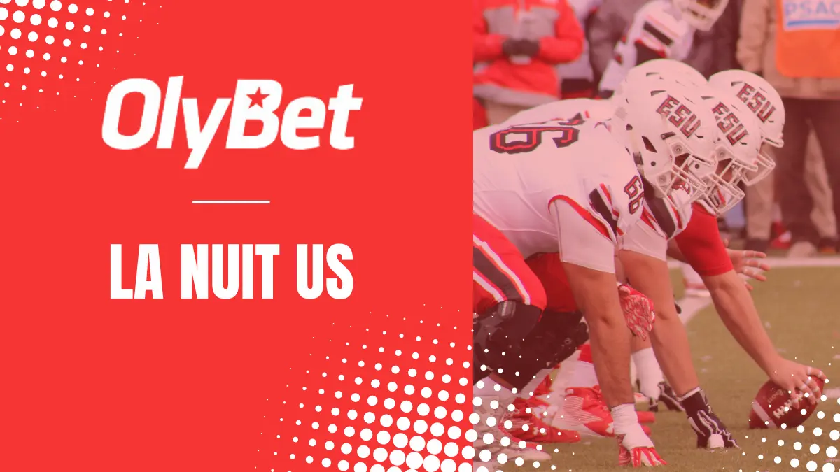 Olybet - La nuit US