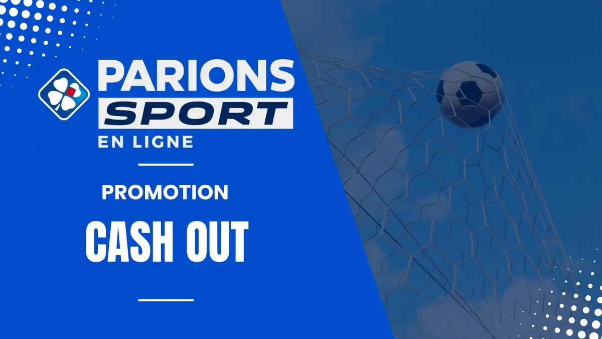 Promo Parions Sport en Ligne - Cash Out