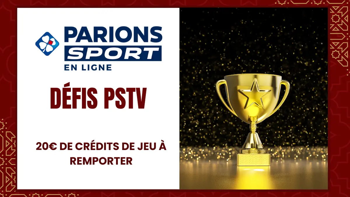 Promo Parions Sport Défis PSTV Quarts CAN