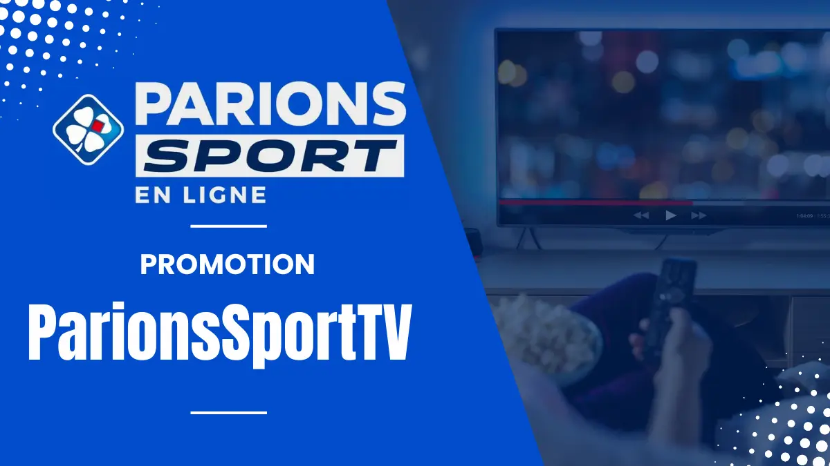 Promo Parions Sport en Ligne - Parions Sport TV