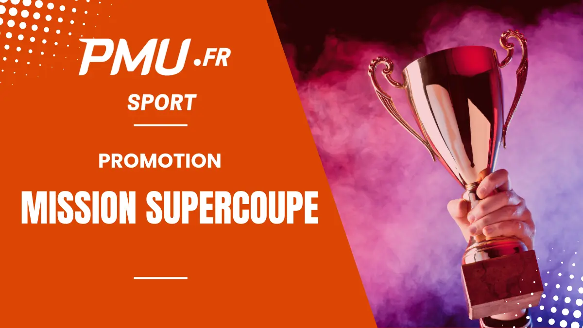 Promo PMU Mission Supercoupe