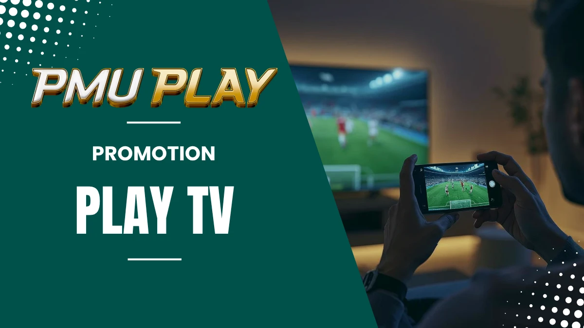 Promotion PMU Play - Play TV