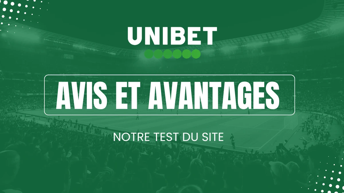 Avis Unibet paris sportifs