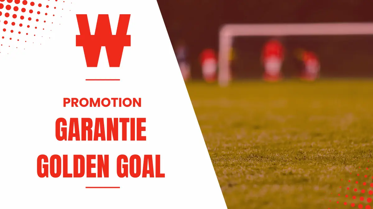 Promotion Winamax - Garantie Golden Goal