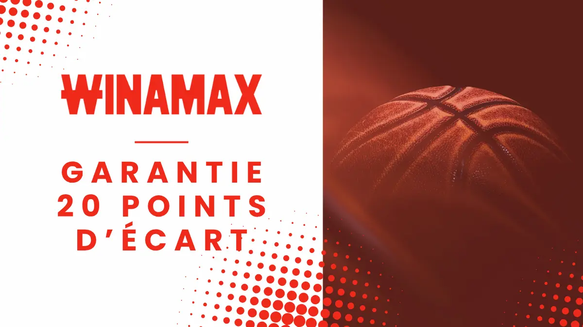 Promotion Winamax - Garantie 20 points d'écart