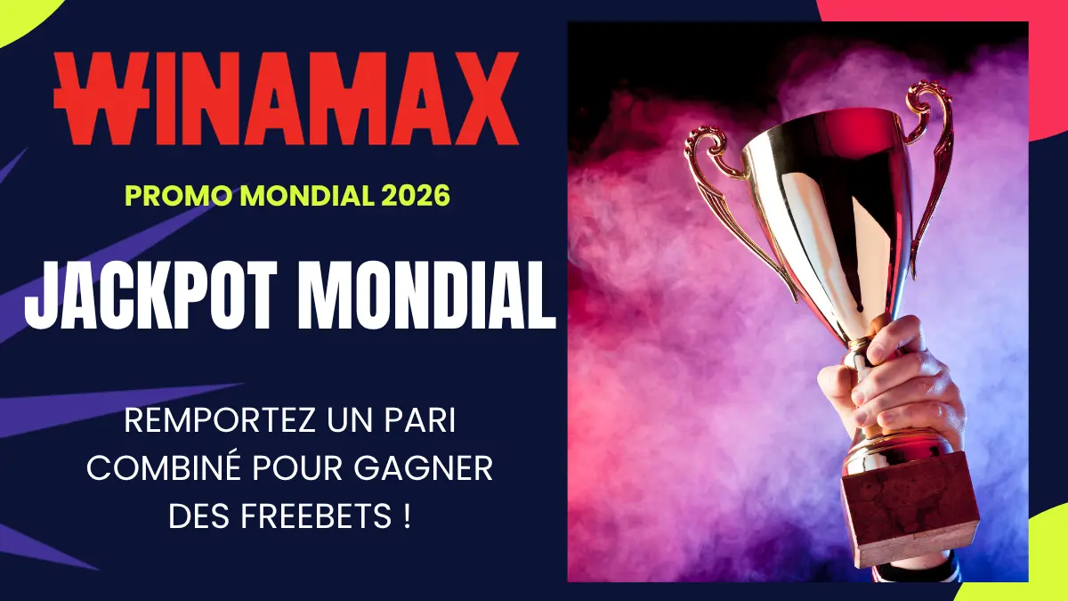 Promo Winamax Jackpot Mondial
